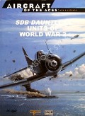 SBD Dauntless Units of World War 2 by TILLMAN, Barrett